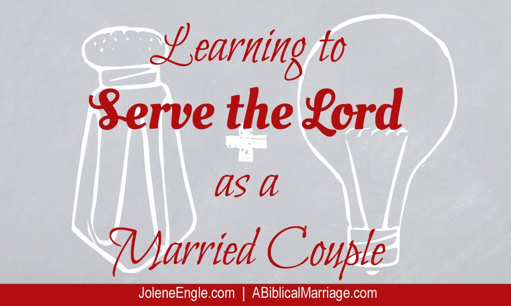 Learning to Serve the Lord Together as a Married Couple