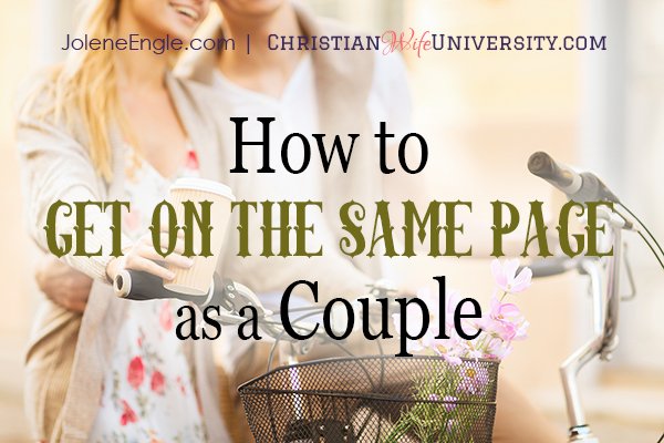 How to Get on the Same Page as a Couple