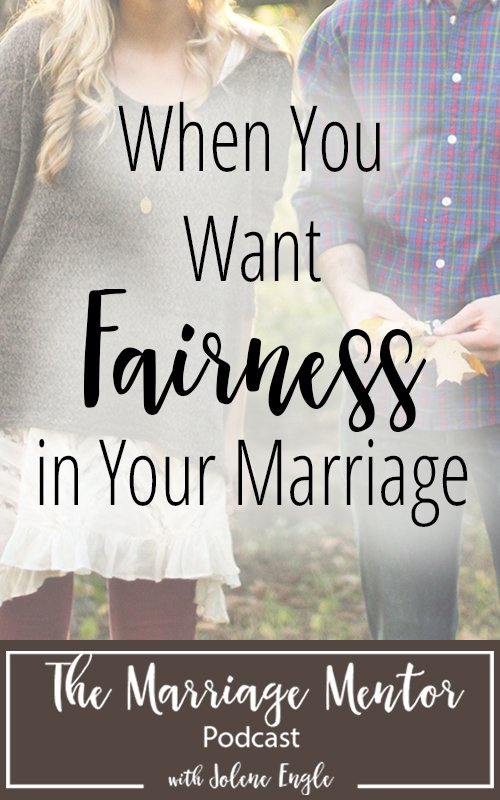 When You Want Fairness in Your Marriage