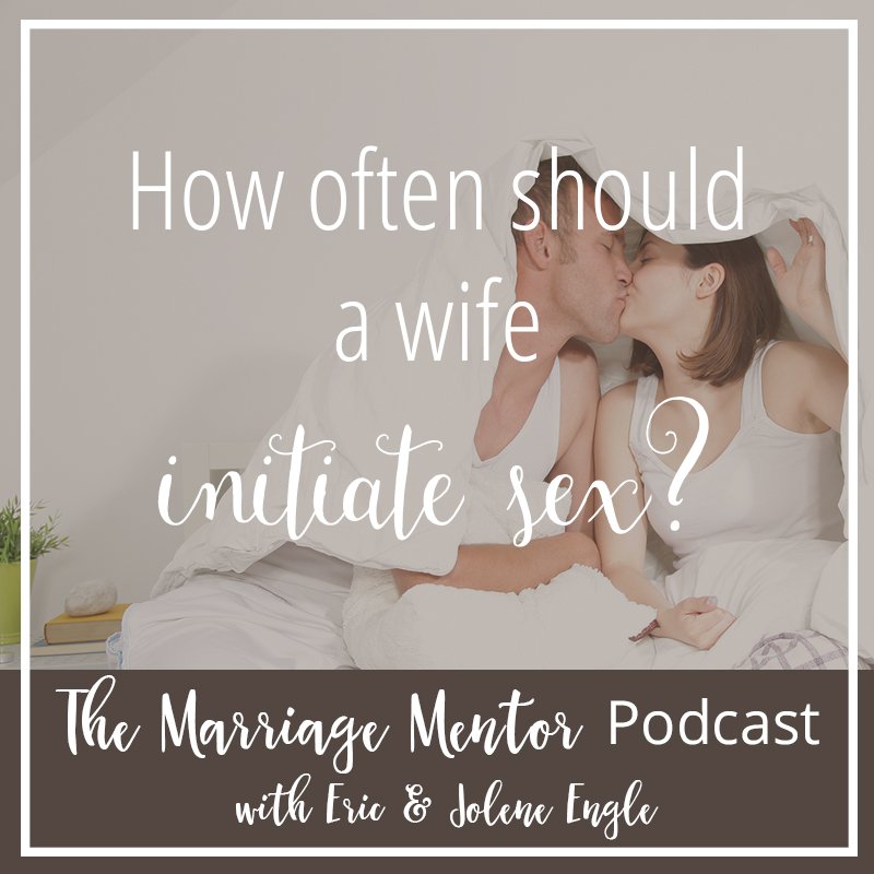 How Often Should a Wife Initiate Sex?