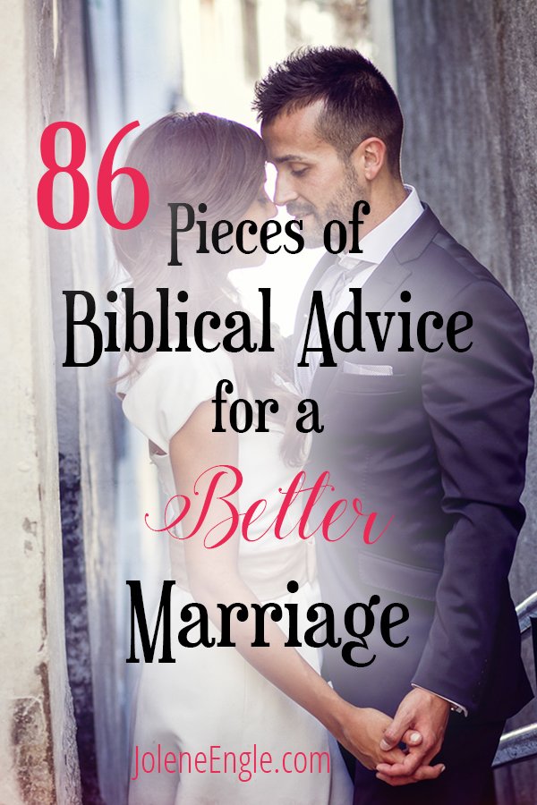 86 Pieces of Biblical Advice for a Better Marriage