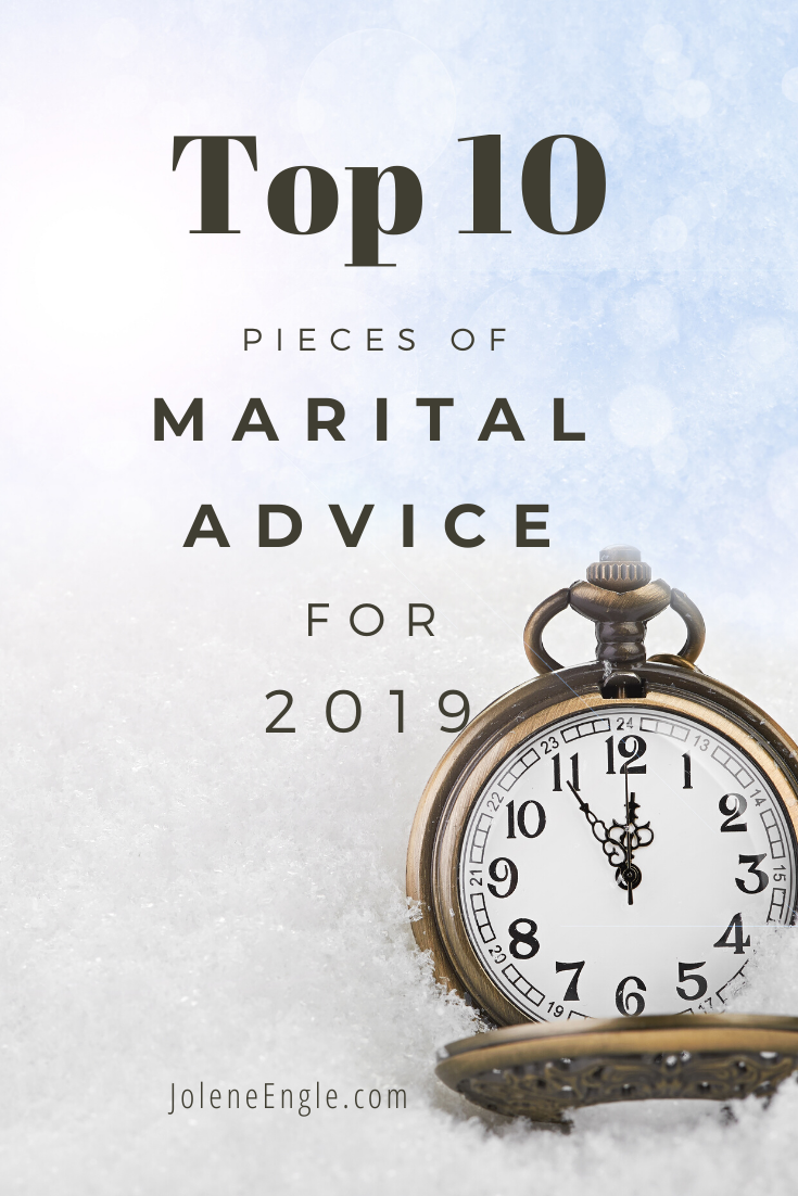 Top 10 Pieces of Marital Advice for 2019