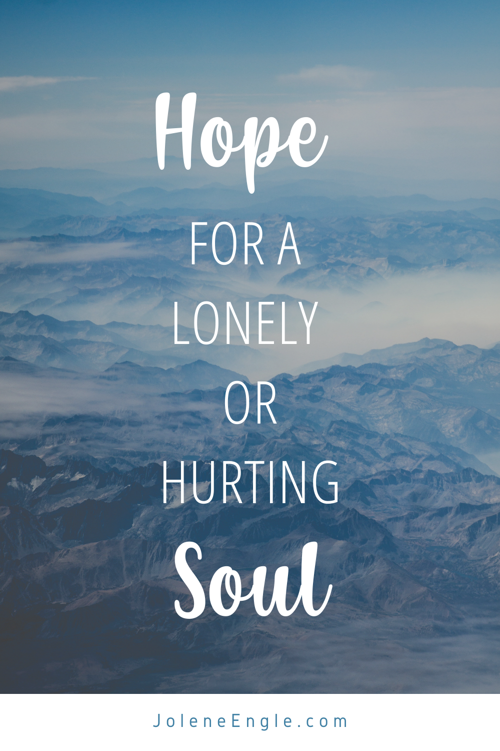 Hope for a Lonely and Hurting Soul